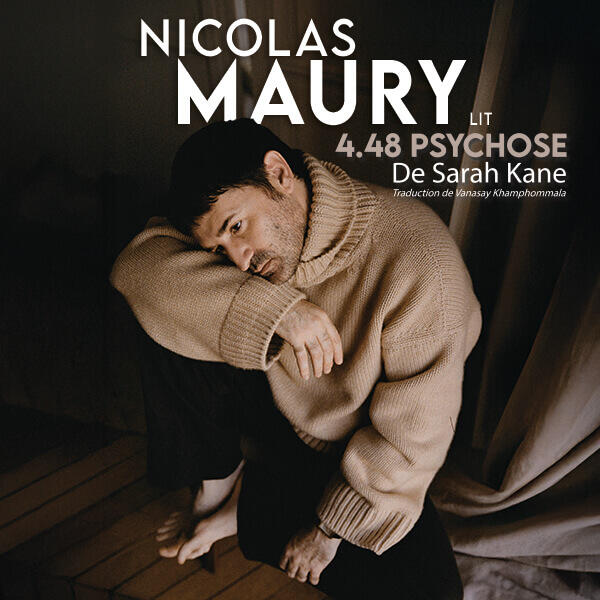 Nicolas Maury - 4.48 Psychose de Sarah Kane